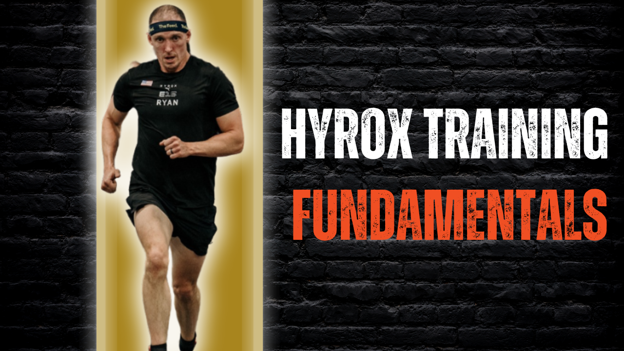 Hyrox Training Fundamentals: How to Master Movement, Consistency, and Performance